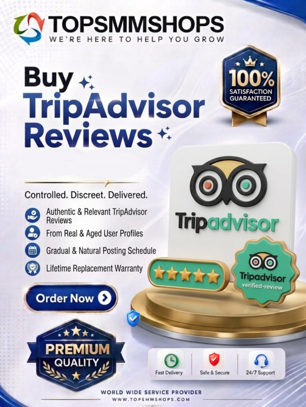 Buy TripAdvisor Reviews Buy TripAdvisor Reviews, TripAdvisor Reviews